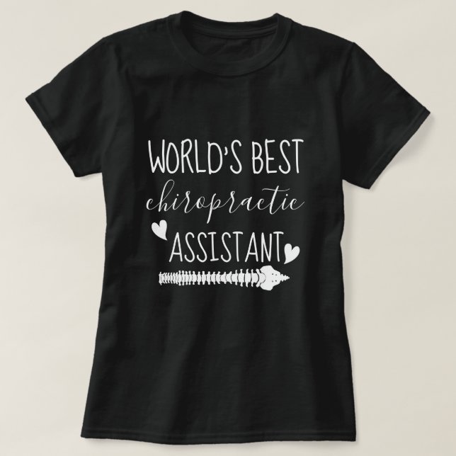 World's Best Chiropractic Assistant T-Shirt (Design Front)