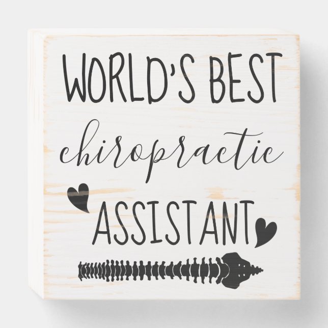 World's Best Chiropractic Assistant Wooden Box Sign (Front Horizontal)