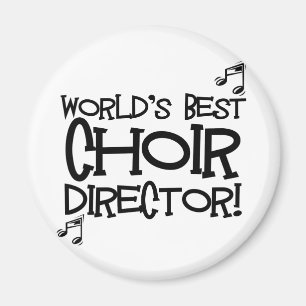 World's Best Choir Director Magnet
