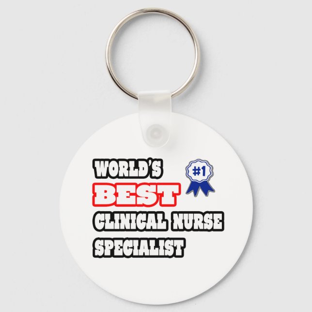 World's Best Clinical Nurse Specialist Keychain (Front)
