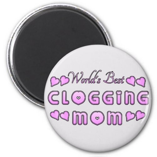 Worlds Best Clogging Mom Magnet
