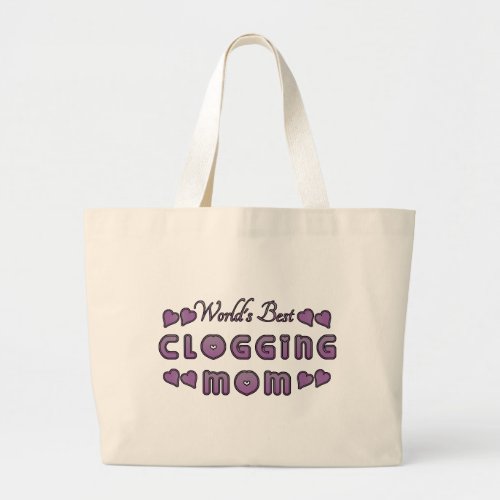 Worlds Best Clogging Mom Purple Large Tote Bag