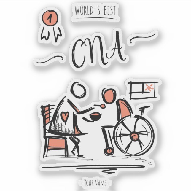 World's Best CNA - Certified Nurse Assistant Gift Sticker (Front)