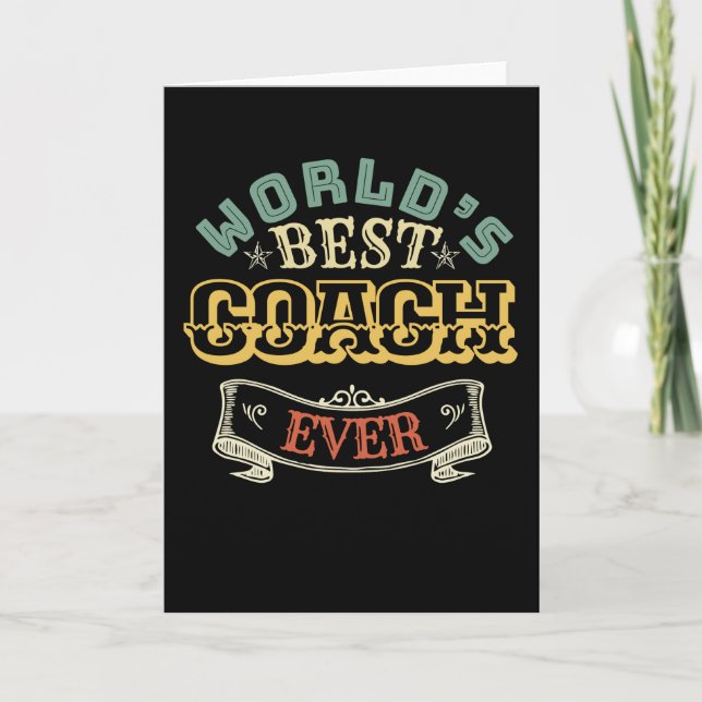 WORLDS BEST COACH EVER CARD (Front)