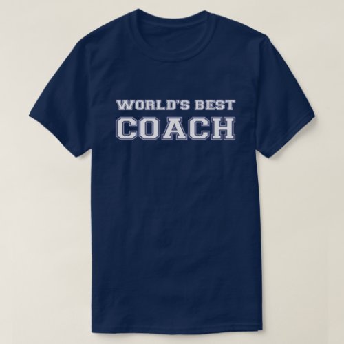 Worlds Best Coach T_Shirt