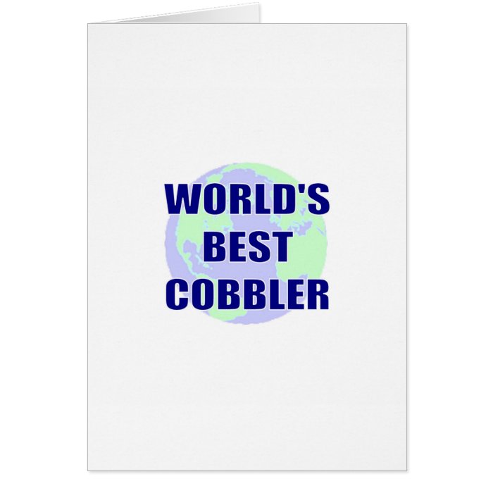 World's Best Cobbler Card