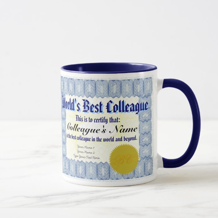 World's Best Colleague Certificate Mug | Zazzle.com
