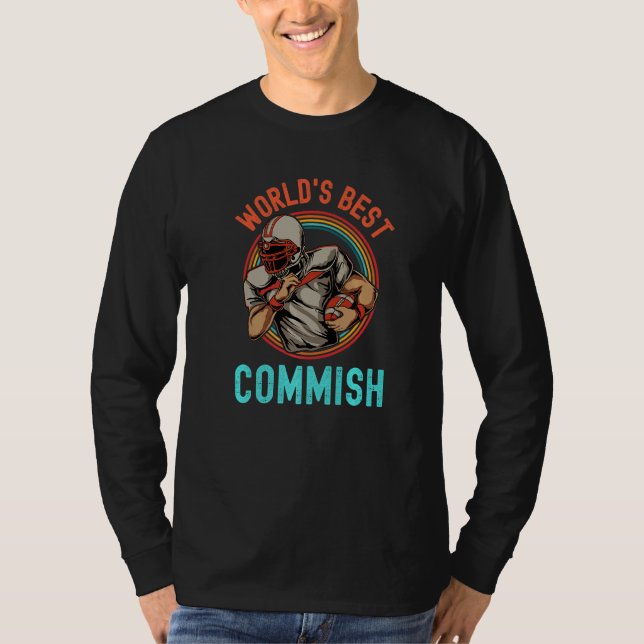 Worlds Best Commish Fantasy Football Commissioner  T-Shirt (Front)