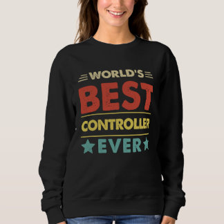 World's Best Controller Ever 1 Sweatshirt