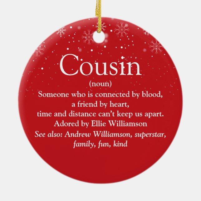 World's Best Cousin Definition Snowflakes Photo Ceramic Ornament (Back)