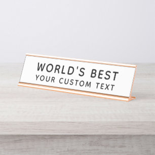 Worlds Best Custom Text Funny Office Desk Name Plate