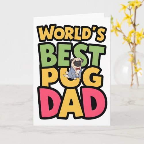 Worlds Best Dachshund Dog Dad Fathers Day  Card