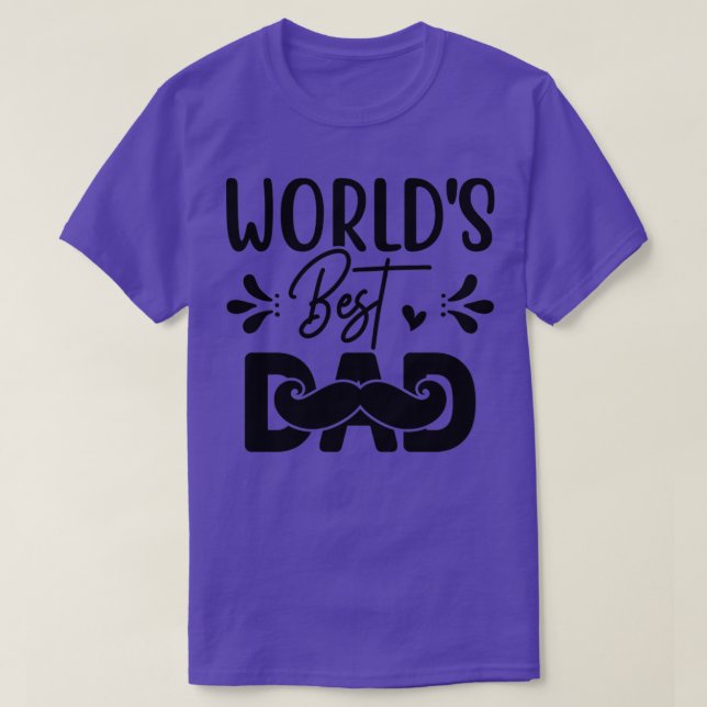 Worlds Best Dad2 T-Shirt (Design Front)