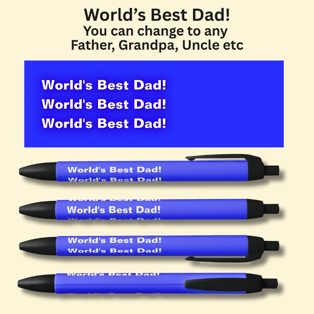 World's Best Dad - Also Granddad Father etc Pen (Creator Uploaded)