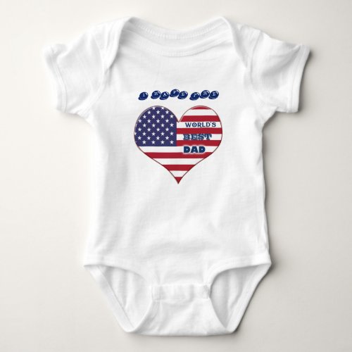 Worlds Best Dad American Flag Heart Baby Bodysuit