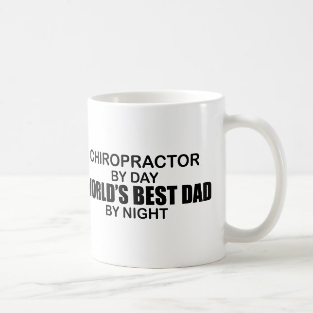 World's Best Dad by Night - Chiropractor Coffee Mug (Right)