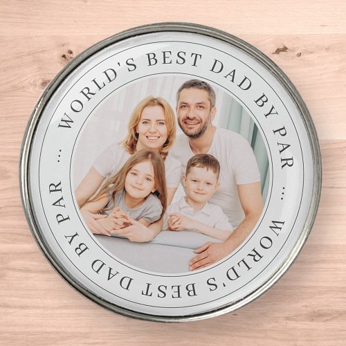 Worlds Best Dad By Par Classic Simple Photo Golf Ball Marker