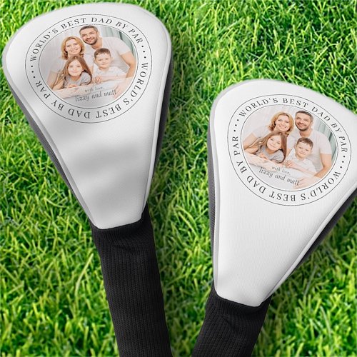 Worlds Best Dad By Par Classic Simple Photo Golf Head Cover