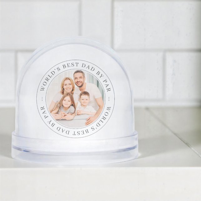 World's Best Dad By Par Classic Simple Photo Snow Globe (Creator Uploaded)