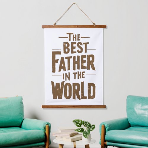 Worlds Best Dad Celebrating Fatherhood Hanging Tapestry