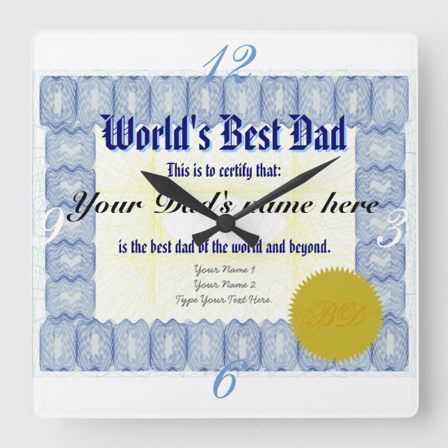 World's Best Dad Certificate Square Wall Clock (Front)