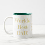 Worlds Best Dad Christmas Birthday Fathers Day Two-Tone Coffee Mug<br><div class="desc">Create your own custom, personalized, beautiful, stylish, elegant, classy, faux gold rustic chalkboard script / typography, modern cool chic geometric trendy light grey and white checkered chequered checks checkers lines pattern background, two-tone white and dark green, fathers day / christmas / birthday tea coffee milk mug. Simply type in your...</div>