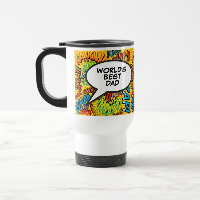 World's Best Dad Cool Fun Comic Typographic Travel Mug (Left)