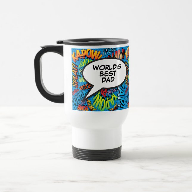 World's Best Dad Cool Fun Comic Typographic Travel Mug (Left)