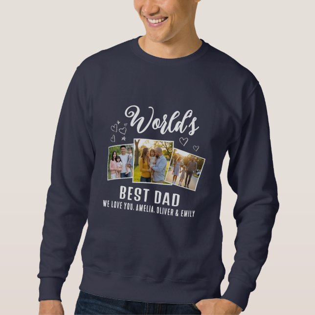 World's Best Dad Custom 3 Photo Collage Sweatshirt (Front)