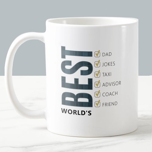 Worlds Best Dad Customizable Checklist Coffee Mug