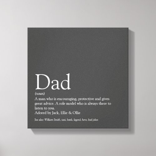 Worlds Best Dad Daddy Father Definition Fun Gray Canvas Print