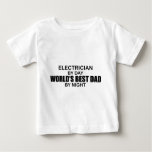 World's Best Dad - Electrician Baby T-Shirt