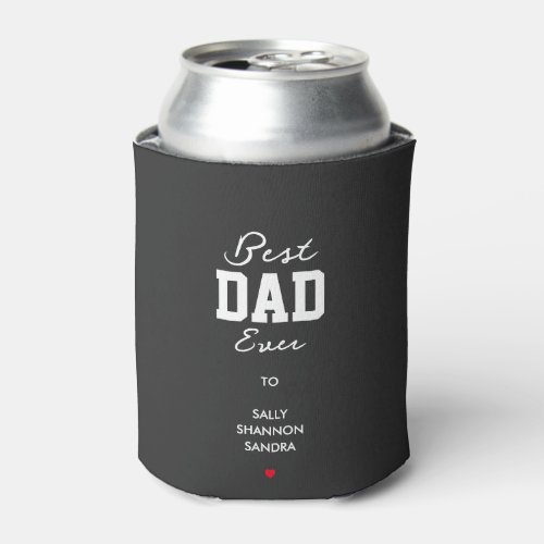 Worlds Best Dad Ever Super Dad of 3 Fathers Day Can Cooler