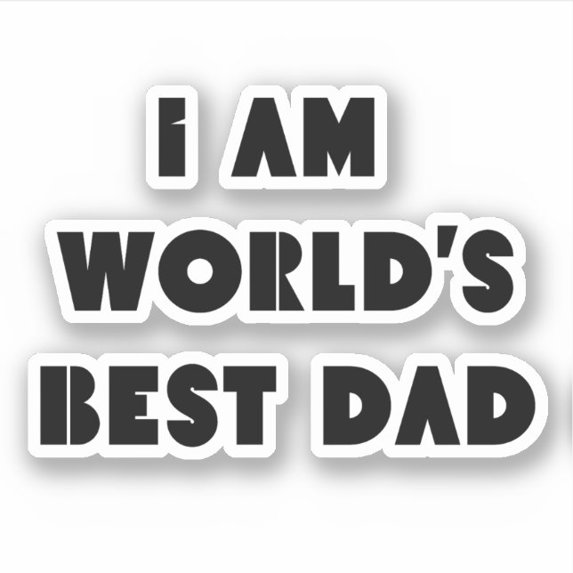  world's best dad ,funny  sticker (Front)