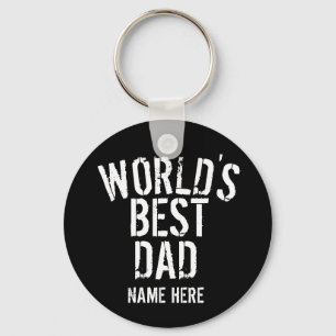 WORLD'S BEST DAD, GRANDPA, PERSONALIZE KEYCHAIN