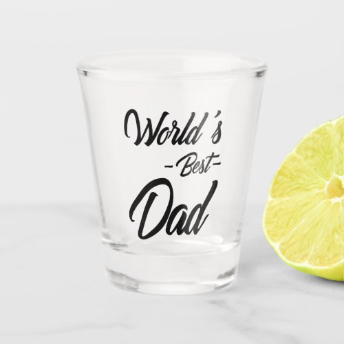Worlds Best Dad MugWorlds Best Dad Shot Glass