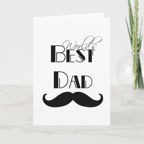 Worlds Best Dad Mustache Card