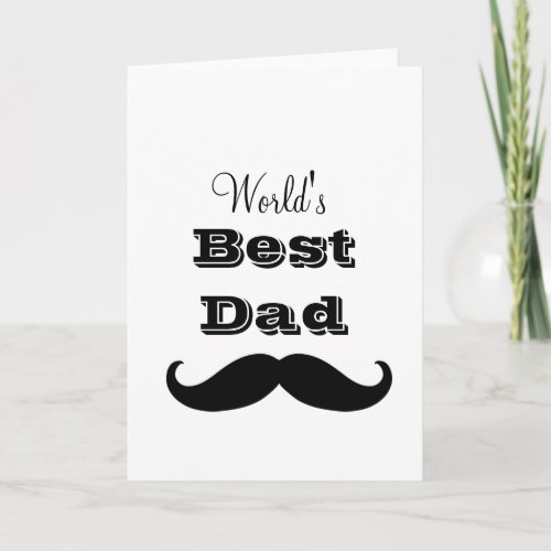 Worlds Best Dad Mustache Card