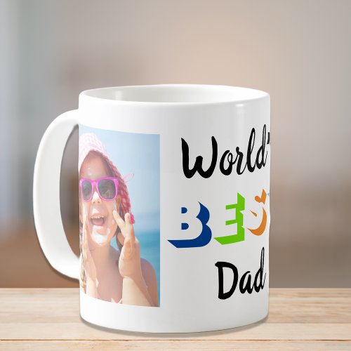 Worlds Best Dad Photos Coffee Mug
