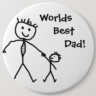 Worlds best dad! pinback button