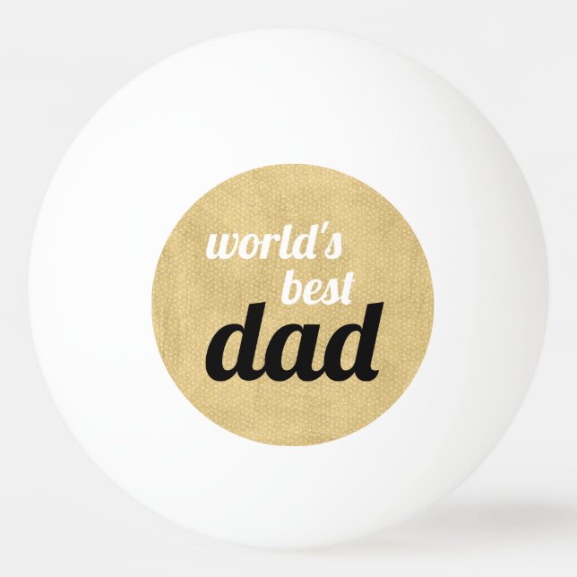World's Best Dad Script Gold Black Ping Pong Ball (Back)