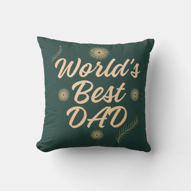 World's Best Dad  Simple Typography Fathers Throw Pillow (Front)