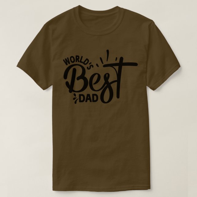 Worlds Best Dad T-Shirt (Design Front)