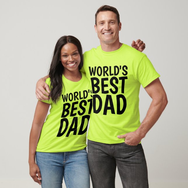 WORLD'S BEST DAD T-shirts & Sweatshirts (Unisex)