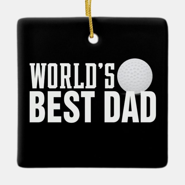 World's Best Dad Typography Golf | Ornament (Front)
