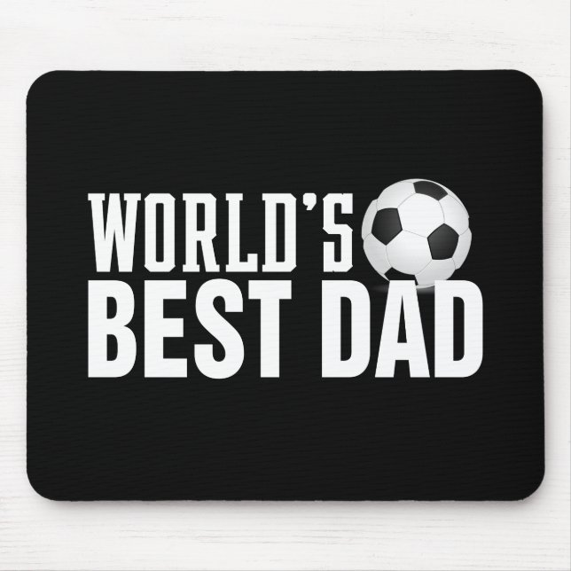World's Best Dad Typography Soccer | Mouse Pad (Front)