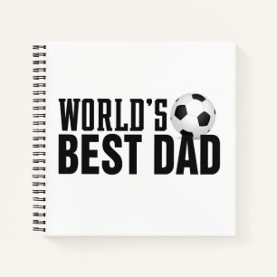 World's Best Dad Typography Soccer Notebook