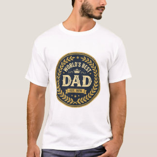 World's Best Dad Vintage Badge Father's Day T-Shir T-Shirt