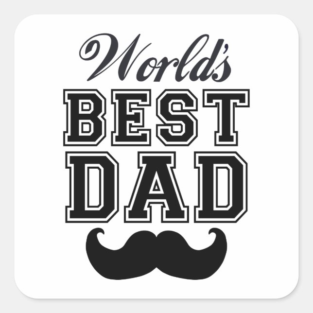 World's best dad with mustache square sticker (Front)