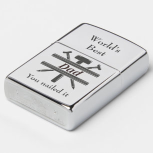 World's Best Dad You Nailed it Zippo Lighter